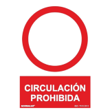 SEÑAL PROHIBIDO CIRCULACION 21x30 CM