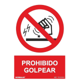 SEÑAL PROHIBIDO GOLPEAR 21x30 CM