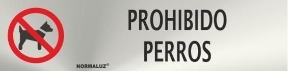 SEÑAL INOX 20X5 CM PROHIBIDO PERROS