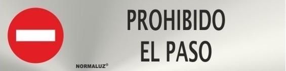 SEÑAL INOX. ADHES. PROHIBIDO EL PASO 200x50mm