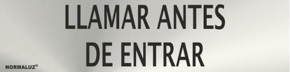 SEÑAL INOX 20X5 CM LLAMAR ANTES DE ENTRAR