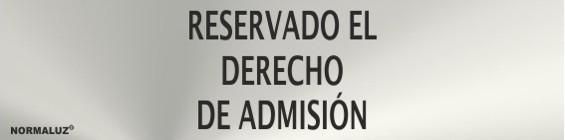 SEÑAL INOX 20X5CM RESERVADO EL DERECHO DE ADMISIÓN