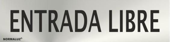 SEÑAL INOX 20X5 CM ENTRADA LIBRE